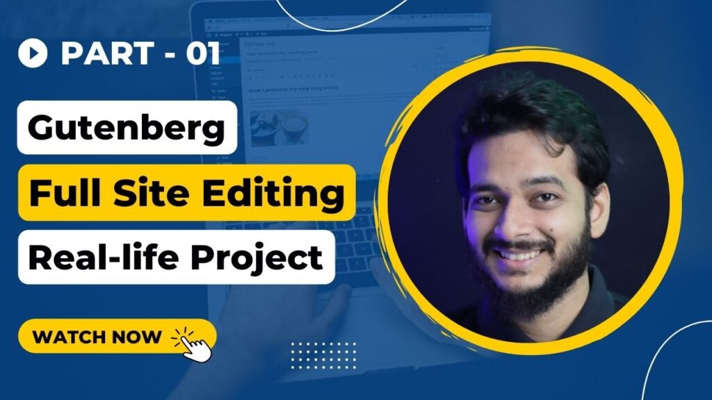 Gutenberg-Full-Site-Editing-FSE-complete-real-life-project-using-the-2022-default-WordPress-theme-